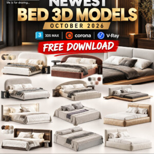 🔥 NEWEST BED 3D MODELS – OCTOBER 2026  3DS MAX + CORONA + VRAY  FREE DOWNLOAD